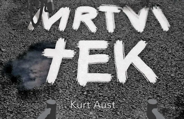 Kurt Aust:  $@
Mrtvi tek, 
prevedla 
Irena Mihelj, 
Beletrina,  
452 strani, 
cena 29 evrov