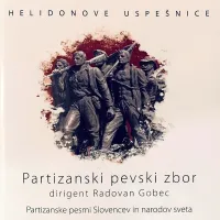 Pri založbi Helidon je letos izšla zbirka Partizanskega pevskega 
zbora pod taktirko Radovana Gobca. 