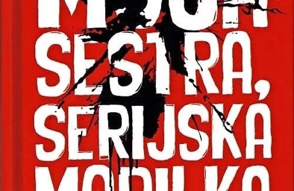 Oyinkan 
Braithwaite:   $@ 
Moja sestra, 
serijska morilka, 
prevedla Ljubica 
Karim Rodošek, 
Založba KMŠ, 
234 strani, 
cena 13,99 evra