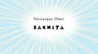 Véronique Olmi:   $@ 
Bakhita, 
prevedla 
Janina Kos, 
Mladinska knjiga,  
440 strani, 
cena 29,99 evra


