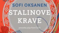 Sofi Oksanen:  $@  
Stalinove krave, 
prevedla Julija 
Potrč Šavli, 
Beletrina,
 536 strani,
 cena 34 evrov