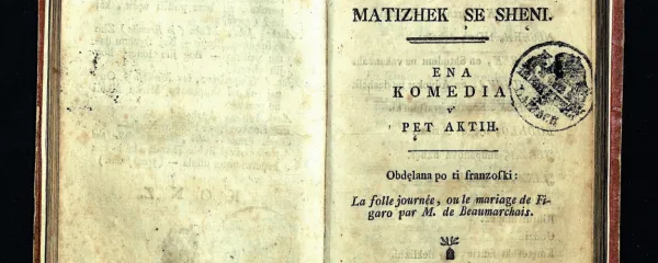  Anton Tomaž Linhart, Ta veseli dan ali 
Matiček se ženi, 1790. Svojo drugo, daljšo 
in vsebinsko bolj dodelano veseloigro je 
Linhart začel pisati kmalu po uspešni 
uprizoritvi Županove Micke. Toda Matiček 
na oder ni mogel vse do leta 1848.