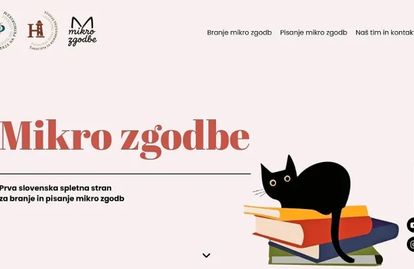 Mikro zgodbe – projekt študentk Slovenistike in Medkulturnega 
jezikovnega posredovanja na UP FHŠ (https://mikro-zgodbe.renderforestsites.com/)