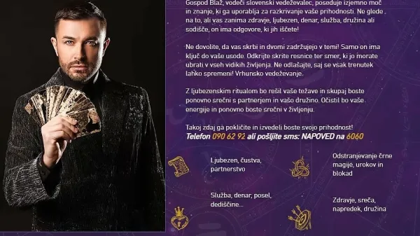 Vedeževalec  Blaž  se je  opeharjeni ženski  že opravičil,  pripravljen  ji 
je plačati  tudi  odškodnino.  