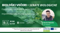 Oddelek za biodiverziteto UP FAMNIT nadaljuje z organizacijo niza biolo&scaron;kih večerov za &scaron;ir&scaron;o javnost