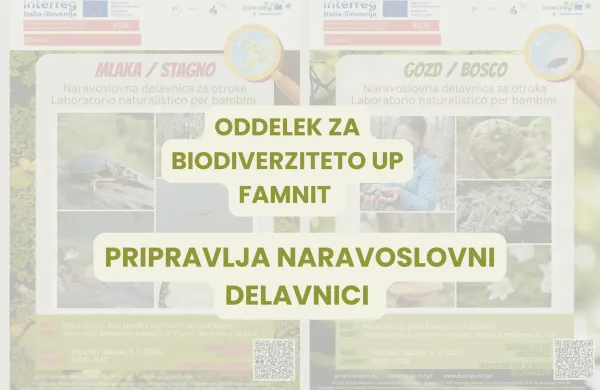 Oddelek za biodiverziteto UP Famnit pripravlja dve delavnici za družine z otroki!