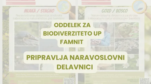 Oddelek za biodiverziteto UP Famnit pripravlja dve delavnici za družine z otroki!